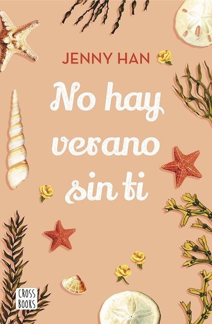 NO HAY VERANO SIN TI (TRILOGIA VERANO 2) | 9788408208549 | HAN, JENNY | Llibreria Drac - Librería de Olot | Comprar libros en catalán y castellano online