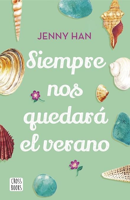 SIEMPRE NOS QUEDARÁ EL VERANO (TRILOGIA VERANO 3) | 9788408208556 | HAN, JENNY | Llibreria Drac - Llibreria d'Olot | Comprar llibres en català i castellà online