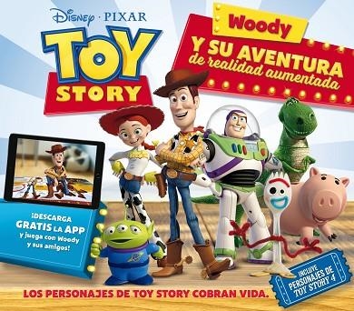 TOY STORY. WOODY Y SU AVENTURA DE REALIDAD AUMENTADA | 9788417529833 | DISNEY | Llibreria Drac - Llibreria d'Olot | Comprar llibres en català i castellà online