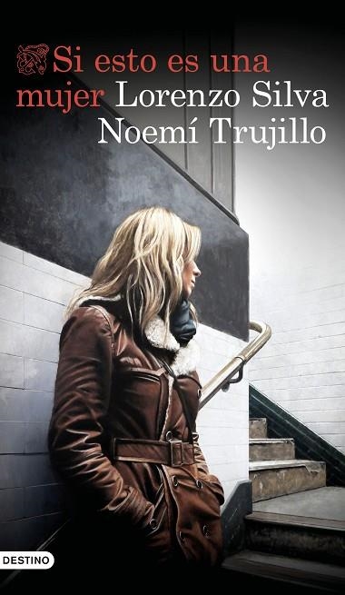 SI ESTO ES UNA MUJER | 9788423355723 | SILVA, LORENZO; TRUJILLO, NOEMÍ | Llibreria Drac - Llibreria d'Olot | Comprar llibres en català i castellà online