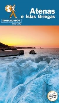 ATENAS E ISLAS GRIEGAS 2019 (TROTAMUNDOS ROUTARD) | 9788417245153 | GLOAGUEN, PHILIPPE | Llibreria Drac - Librería de Olot | Comprar libros en catalán y castellano online