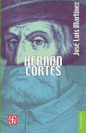 HERNÁN CORTÉS. VERSIÓN ABREVIADA | 9789681646998 | MARTÍNEZ, JOSÉ LUIS | Llibreria Drac - Llibreria d'Olot | Comprar llibres en català i castellà online