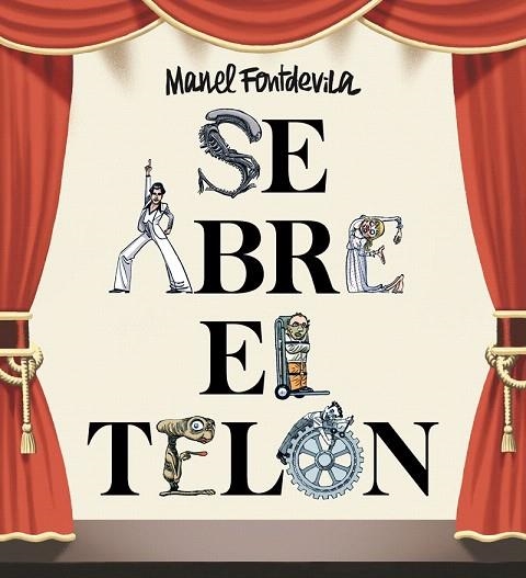 SE ABRE EL TELÓN | 9788417575335 | FONTDEVILA, MANEL | Llibreria Drac - Llibreria d'Olot | Comprar llibres en català i castellà online