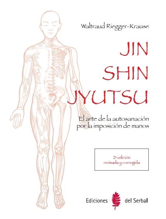 JIN SHIN JYUTSU (2ª EDICIÓN) | 9788476289037 | RIEGGER-KRAUSE, WALTRAUD | Llibreria Drac - Llibreria d'Olot | Comprar llibres en català i castellà online