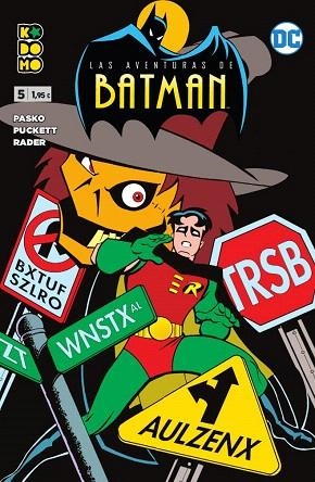 AVENTURAS DE BATMAN NÚM. 05 | 9788417871567 | PASKO, MARTIN; PUCKETT, KELLEY | Llibreria Drac - Llibreria d'Olot | Comprar llibres en català i castellà online