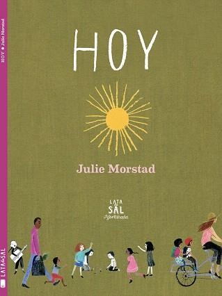 HOY | 9788494918247 | MORSTAD, JULIE | Llibreria Drac - Llibreria d'Olot | Comprar llibres en català i castellà online