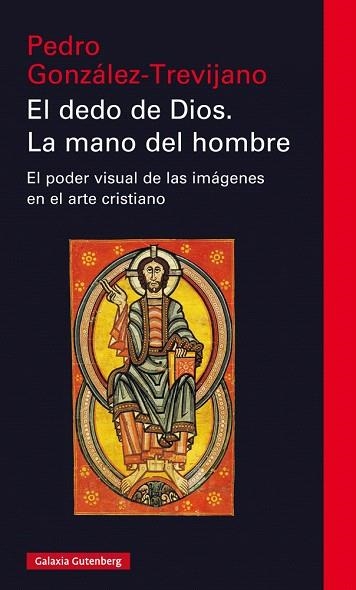 DEDO DE DIOS, EL/  MANO DEL HOMBRE, LA | 9788417747329 | GONZÁLEZ TREVIJANO, PEDRO | Llibreria Drac - Llibreria d'Olot | Comprar llibres en català i castellà online