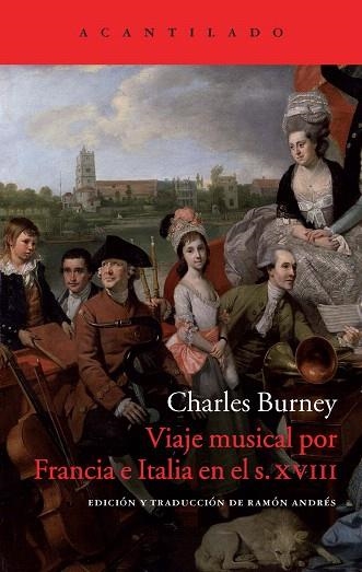 VIAJE MUSICAL POR FRANCIA E ITALIA EN EL SIGLO XVIII | 9788417346744 | BURNEY, CHARLES | Llibreria Drac - Llibreria d'Olot | Comprar llibres en català i castellà online