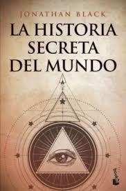 HISTORIA SECRETA DEL MUNDO, LA | 9788408209416 | BLACK, JONATHAN | Llibreria Drac - Llibreria d'Olot | Comprar llibres en català i castellà online