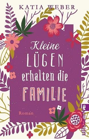 KLEINE LUEGEN ERHALTEN DIE FAMILIE | 9783548288901 | WEBER, KATIA | Llibreria Drac - Llibreria d'Olot | Comprar llibres en català i castellà online