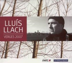 LLUIS LLACH VERGES 2007 | 8427328883023 | LLACH, LLUIS  | Llibreria Drac - Librería de Olot | Comprar libros en catalán y castellano online