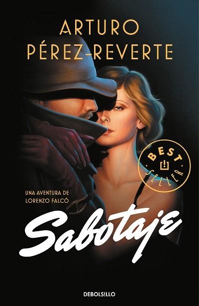 SABOTAJE (SERIE FALCÓ) | 9788466348386 | PÉREZ-REVERTE, ARTURO | Llibreria Drac - Llibreria d'Olot | Comprar llibres en català i castellà online