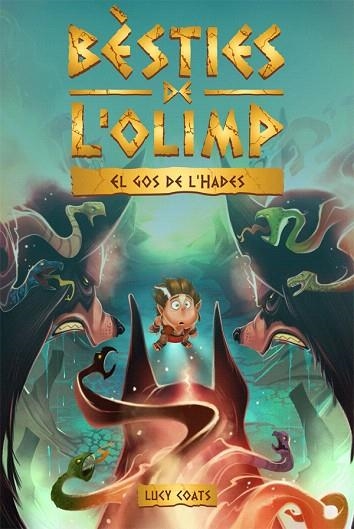 GOS DE L'HADES, EL (BESTIES DE L'OLIMP 2) | 9788424664800 | COATS, LUCY | Llibreria Drac - Llibreria d'Olot | Comprar llibres en català i castellà online