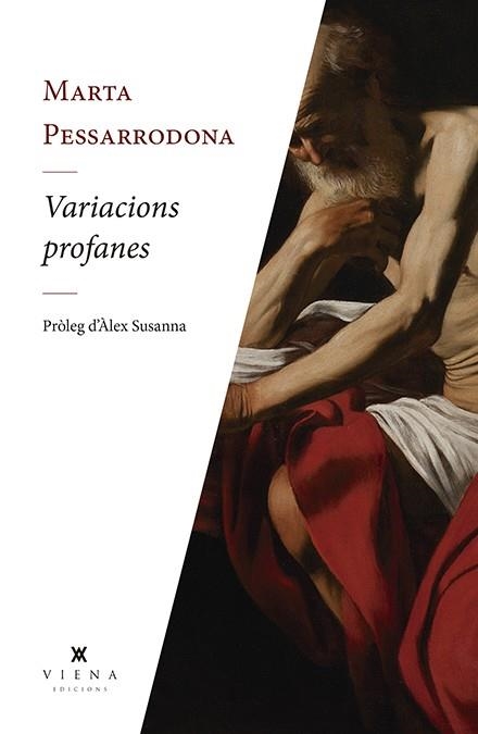 VARIACIONS PROFANES | 9788494990694 | PESSARRODONA, MARTA | Llibreria Drac - Llibreria d'Olot | Comprar llibres en català i castellà online