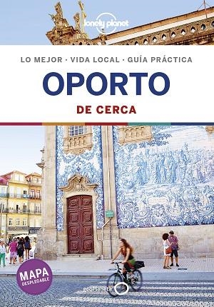 OPORTO DE CERCA 2019 (LONELY PLANET) | 9788408201113 | CHRISTIANI, KERRY | Llibreria Drac - Llibreria d'Olot | Comprar llibres en català i castellà online