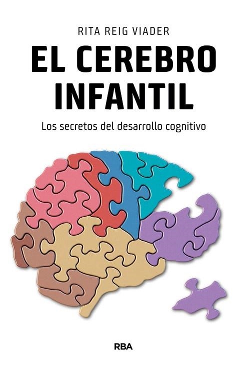 CEREBRO INFANTIL, EL | 9788490565728 | REIG, RITA | Llibreria Drac - Llibreria d'Olot | Comprar llibres en català i castellà online