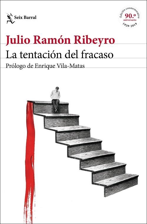 TENTACIÓN DEL FRACASO, LA (ED. CONMEMORATIVA) | 9788432235238 | RIBEYRO, JULIO RAMÓN | Llibreria Drac - Llibreria d'Olot | Comprar llibres en català i castellà online