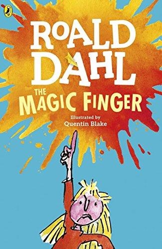 THE MAGIC FINGER | 9780141365404 | DAHL, ROALD; BLAKE, QUENTIN | Llibreria Drac - Llibreria d'Olot | Comprar llibres en català i castellà online