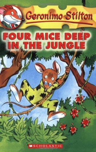 FOUR MICE DEEP IN THE JUNGLE  | 9780439559676 | STILTON, GERONIMO | Llibreria Drac - Llibreria d'Olot | Comprar llibres en català i castellà online