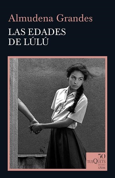 EDADES DE LULÚ, LAS | 9788490667033 | GRANDES, ALMUDENA | Llibreria Drac - Llibreria d'Olot | Comprar llibres en català i castellà online