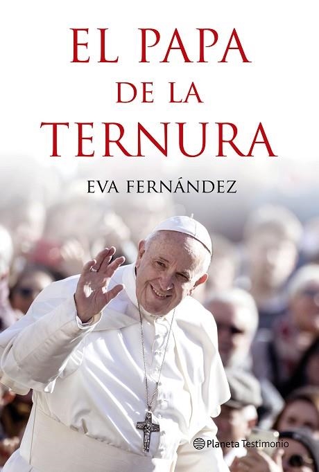 PAPA DE LA TERNURA, EL | 9788408210528 | FERNÁNDEZ, EVA | Llibreria Drac - Llibreria d'Olot | Comprar llibres en català i castellà online