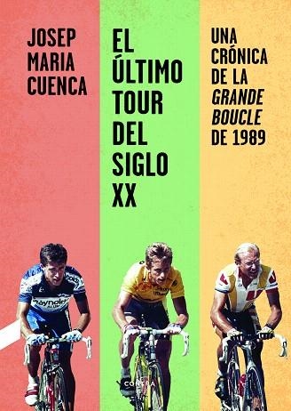 ÚLTIMO TOUR DEL SIGLO XX, EL | 9788412028713 | CUENCA FLORES, JOSEP MARIA | Llibreria Drac - Llibreria d'Olot | Comprar llibres en català i castellà online