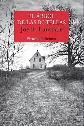 ARBOL DE LAS BOTELLAS, EL | 9788417860165 | LANSDALE, JOE R. | Llibreria Drac - Llibreria d'Olot | Comprar llibres en català i castellà online