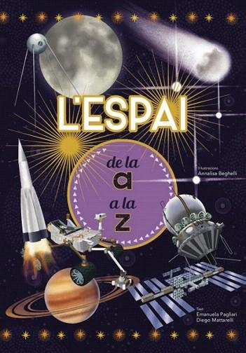 ESPAI DE LA A A LA Z, L´ | 9788468263205 | E. PAGLIARI/D. MATTARELLI | Llibreria Drac - Llibreria d'Olot | Comprar llibres en català i castellà online