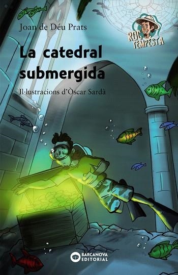 CATEDRAL SUBMERGIDA, LA (ROC TEMPESTA) | 9788448947101 | PRATS, JOAN DE DÉU | Llibreria Drac - Librería de Olot | Comprar libros en catalán y castellano online