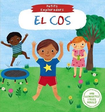 COS, EL (PETITS EXPLORADORS) | 9788499069753 | AA.DD. | Llibreria Drac - Llibreria d'Olot | Comprar llibres en català i castellà online