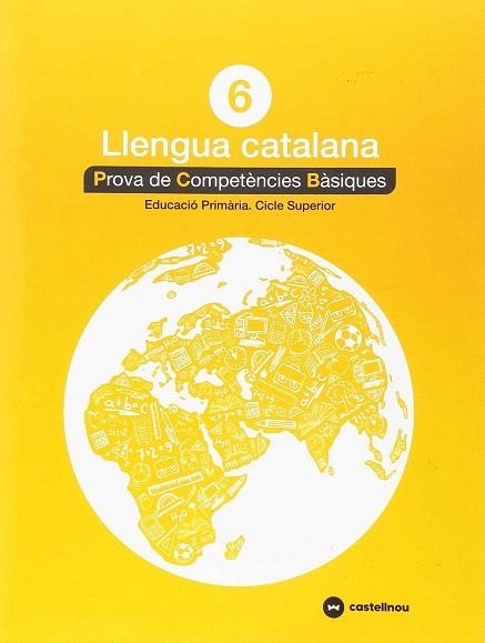 LLENGUA CATALANA 6: PROVES COMPETÈNCIES BÀSIQUES - ED.2018 | 9788417406295 | Llibreria Drac - Llibreria d'Olot | Comprar llibres en català i castellà online