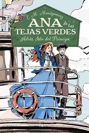 ANA DE LAS TEJAS VERDES 5. ADIÓS, ISLA DEL PRÍNCIPE | 9788427216105 | MONTGOMERY, LUCY MAUD | Llibreria Drac - Llibreria d'Olot | Comprar llibres en català i castellà online