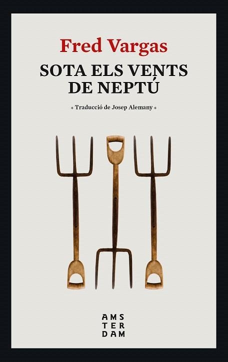 SOTA ELS VENTS DE NEPTÚ | 9788416743995 | VARGAS, FRED | Llibreria Drac - Librería de Olot | Comprar libros en catalán y castellano online