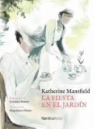 FIESTA EN EL JARDÍN, LA | 9788417651633 | MMANSFIELD, KATHERINE | Llibreria Drac - Librería de Olot | Comprar libros en catalán y castellano online