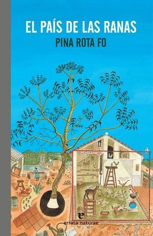 PAÍS DE LAS RANAS, EL | 9788417800130 | ROTA FO, PINA | Llibreria Drac - Llibreria d'Olot | Comprar llibres en català i castellà online