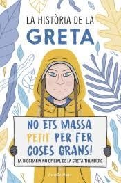 HISTORIA DE LA GRETA, LA | 9788491378549 | CAMERINI, VALENTINA | Llibreria Drac - Llibreria d'Olot | Comprar llibres en català i castellà online