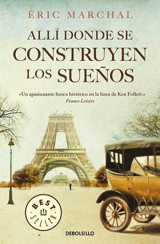 ALLÍ DONDE SE CONSTRUYEN LOS SUEÑOS | 9788466347433 | MARCHAL, ÉRIC | Llibreria Drac - Llibreria d'Olot | Comprar llibres en català i castellà online