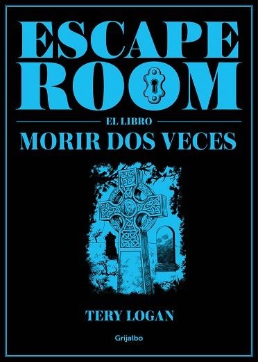 ESCAPE ROOM. EL LIBRO | 9788417338725 | LOGAN, TERY | Llibreria Drac - Llibreria d'Olot | Comprar llibres en català i castellà online