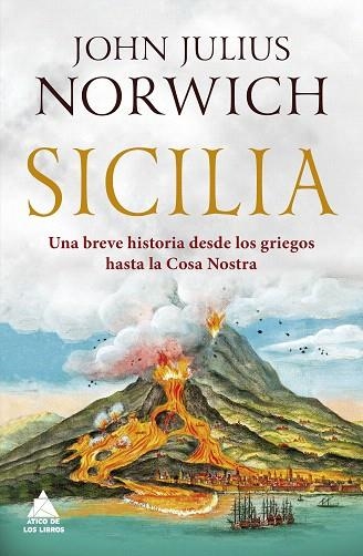 SICILIA | 9788417743079 | NORWICH, JOHN JULIUS | Llibreria Drac - Llibreria d'Olot | Comprar llibres en català i castellà online