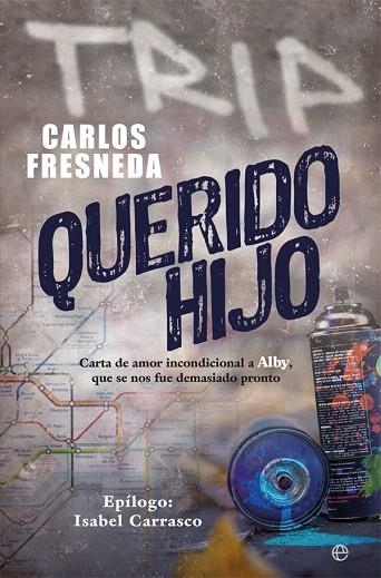 QUERIDO HIJO | 9788491646181 | FRESNEDA, CARLOS | Llibreria Drac - Llibreria d'Olot | Comprar llibres en català i castellà online