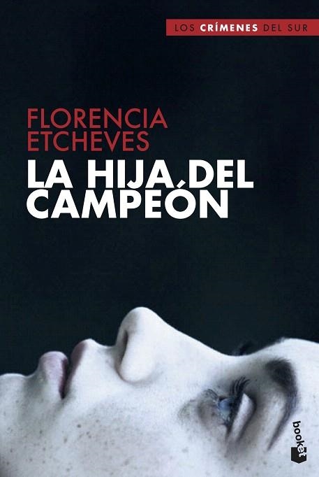 HIJA DEL CAMPEÓN, LA | 9788408210429 | ETCHEVES, FLORENCIA | Llibreria Drac - Llibreria d'Olot | Comprar llibres en català i castellà online