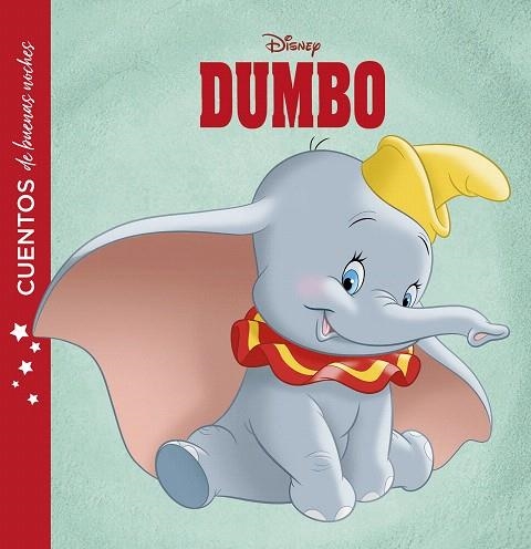 DUMBO. CUENTOS DE BUENAS NOCHES | 9788417529918 | DISNEY | Llibreria Drac - Llibreria d'Olot | Comprar llibres en català i castellà online