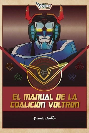 VOLTRON. EL MANUAL DE LA COALICIÓN VOLTRON | 9788408210603 | DREAMWORKS | Llibreria Drac - Llibreria d'Olot | Comprar llibres en català i castellà online