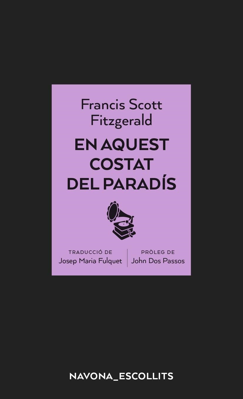 EN AQUEST COSTAT DEL PARADÍS | 9788417181956 | SCOTT FITZGERALD, FRANCIS | Llibreria Drac - Llibreria d'Olot | Comprar llibres en català i castellà online