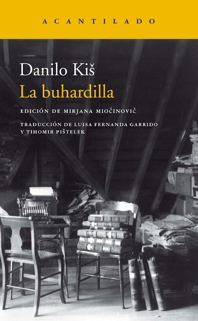 BUHARDILLA, LA | 9788417346683 | KIS, DANILO | Llibreria Drac - Llibreria d'Olot | Comprar llibres en català i castellà online