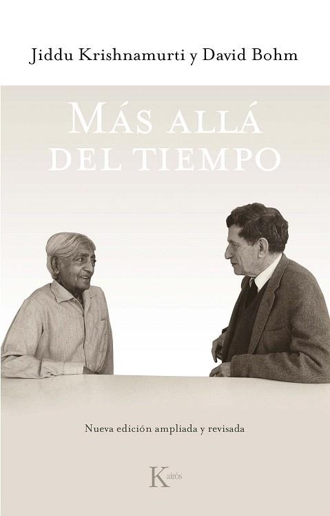 MÁS ALLÁ DEL TIEMPO  | 9788499886800 | KRISHNAMURTI, JIDDU; BOHM, DAVID | Llibreria Drac - Llibreria d'Olot | Comprar llibres en català i castellà online