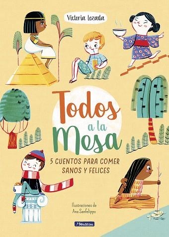 TODOS A LA MESA | 9788448852771 | LOZADA, VICTORIA; SANFELIPPO, ANA | Llibreria Drac - Llibreria d'Olot | Comprar llibres en català i castellà online