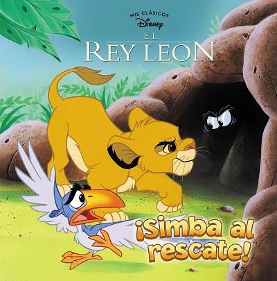 SIMBA AL RESCATE (MIS CLÁSICOS DISNEY EL REY LEON) | 9788417630218 | DISNEY, | Llibreria Drac - Llibreria d'Olot | Comprar llibres en català i castellà online