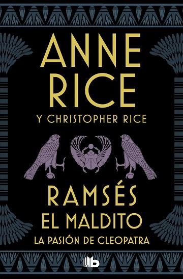 RAMSÉS EL MALDITO. LA PASIÓN DE CLEOPATRA | 9788490709139 | RICE, ANNE; RICE, CHRISTOPHER | Llibreria Drac - Llibreria d'Olot | Comprar llibres en català i castellà online