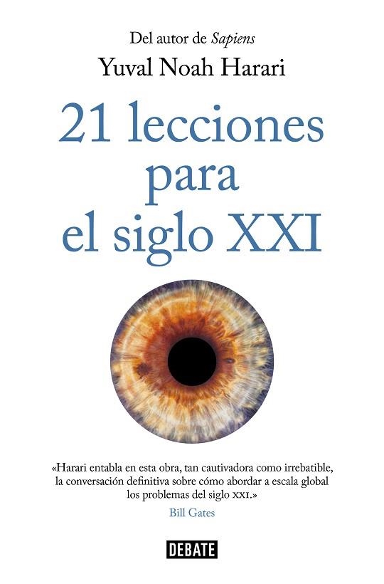 21 LECCIONES PARA EL SIGLO XXI | 9788417636593 | HARARI, YUVAL NOAH | Llibreria Drac - Librería de Olot | Comprar libros en catalán y castellano online